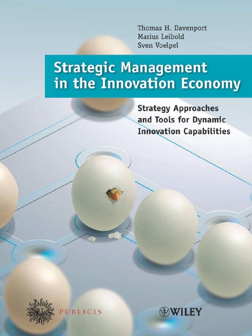 Title details for Strategic Management in the Innovation Economy by Thomas H. Davenport - Available